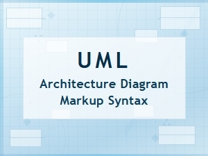 Uml Architecture Diagram Markup Syntax