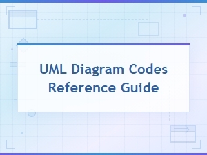 Uml Diagram Codes Complete Reference Guide and Cheat Sheet